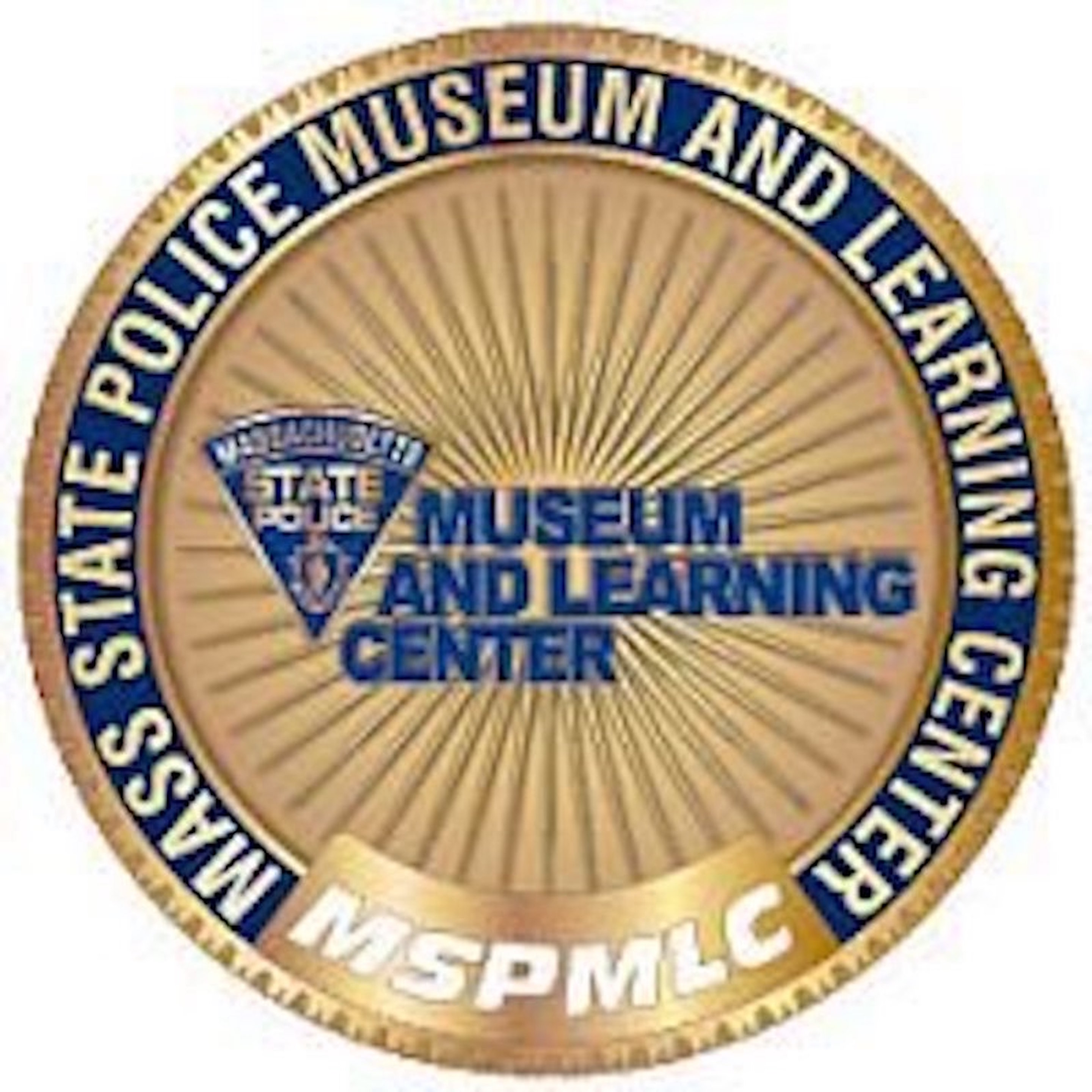 MASSACHUSETTS STATE POLICE MUSEUM AND LEARNING CENTER INC