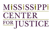 MISSISSIPPI CENTER FOR JUSTICE