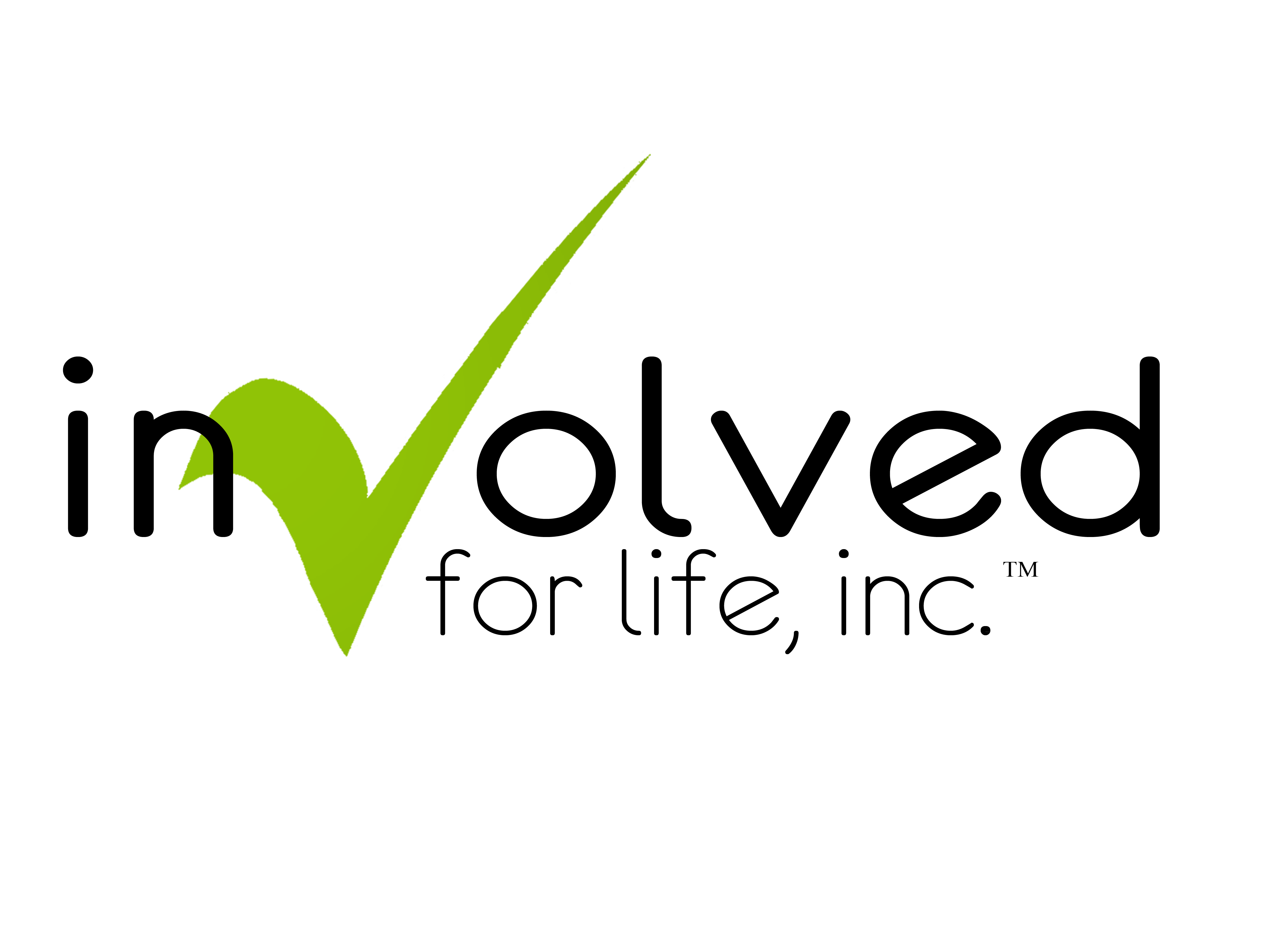 INVOLVED FOR LIFE, INC.